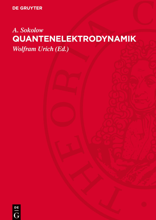 Kniha Quantenelektrodynamik A. Sokolow