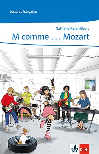 Kniha M comme ... Mozart Nathalie Karanfilovic