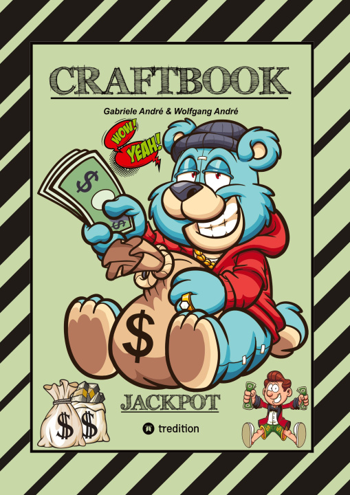 Kniha CRAFTBOOK - LUSTIGE AUSMALMOTIVE - WISSENSWERTES - KNIFFLIGE RÄTSEL - SPANNENDE AUFGABEN - VOLLTREFFER - TUTORIAL - WITZIGE FIGUREN Gabriele André
