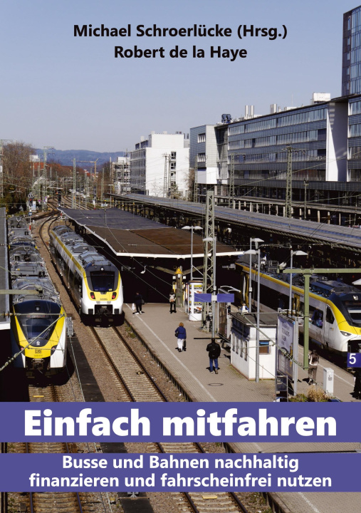 Knjiga Einfach mitfahren Michael Schroerlücke
