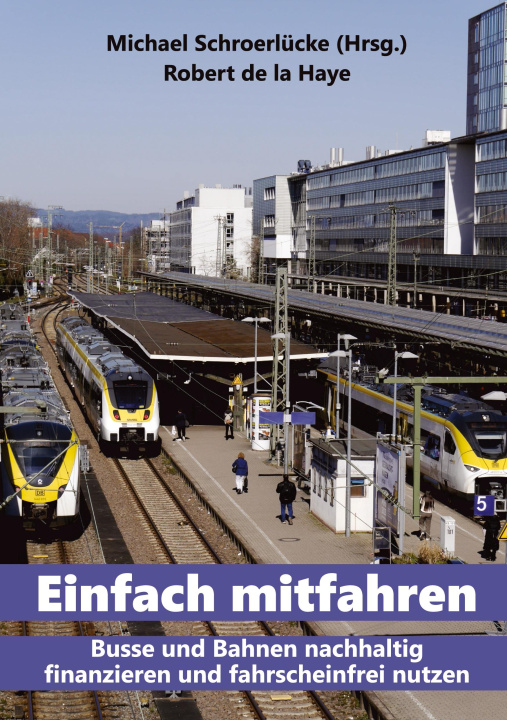 Kniha Einfach mitfahren Michael Schroerlücke
