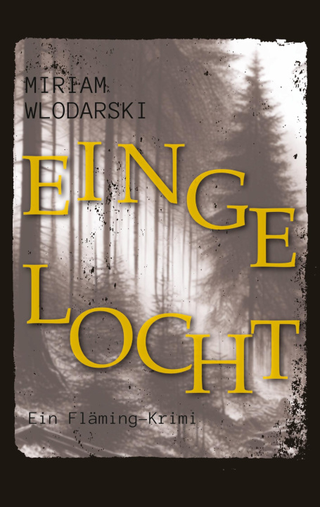Kniha Eingelocht Miriam Wlodarski