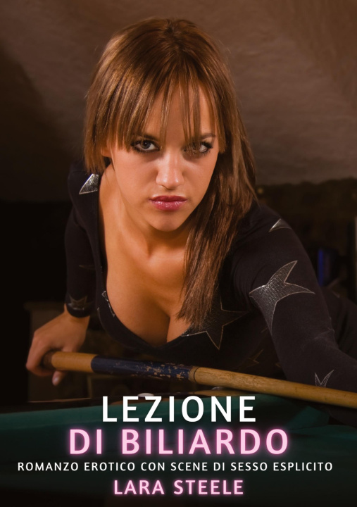 Kniha Lezione di Biliardo Lara Steele