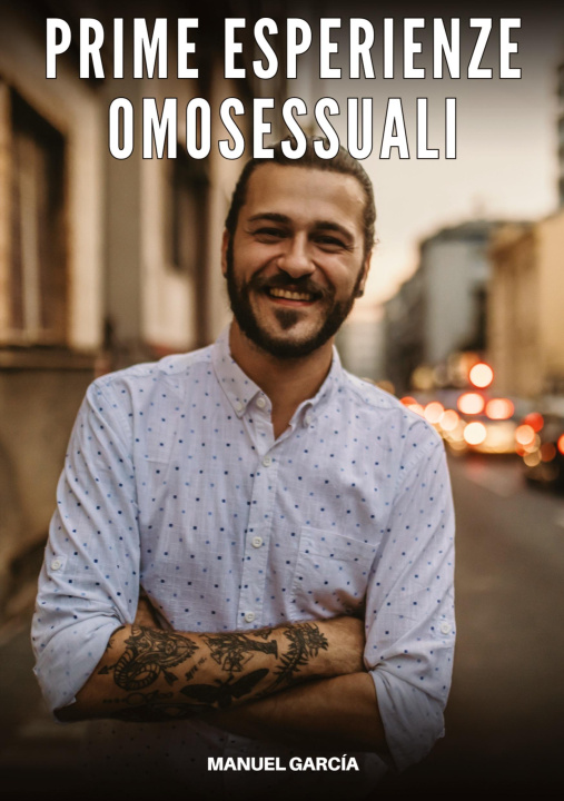 Kniha Prime Esperienze Omosessuali Manuel García