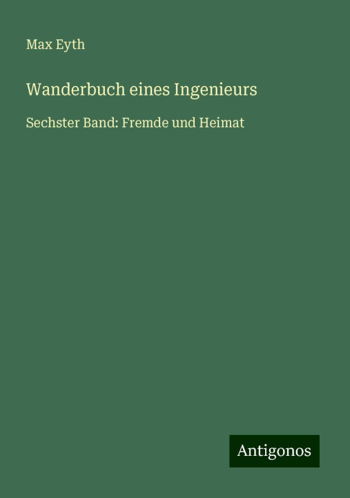 Kniha Wanderbuch eines Ingenieurs 