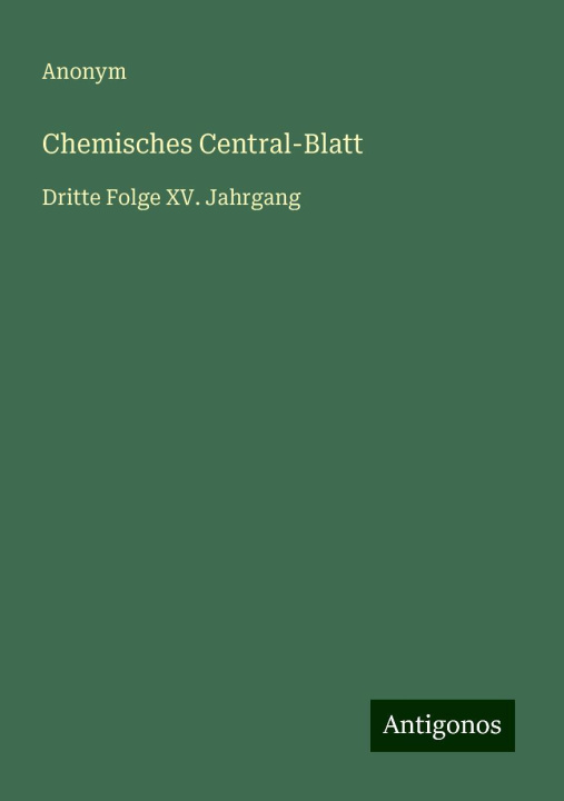 Kniha Chemisches Central-Blatt 
