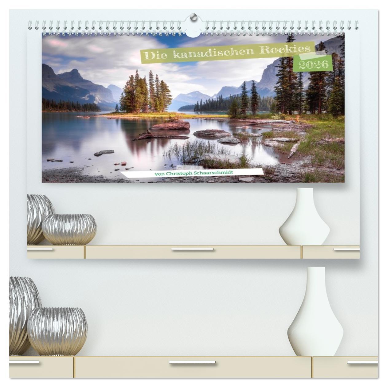Kalendár/Diár Die kanadischen Rockies (hochwertiger Premium Wandkalender 2026 DIN A2 quer), Kunstdruck in Hochglanz Calvendo