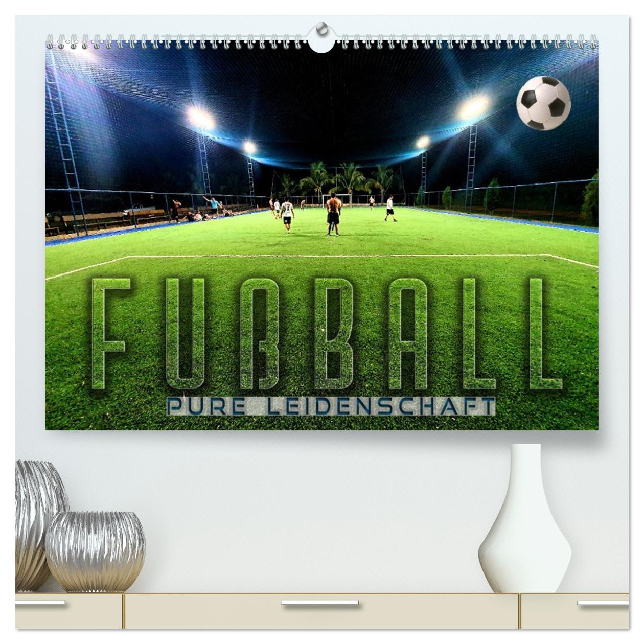 Kalendář/Diář Fußball - pure Leidenschaft (hochwertiger Premium Wandkalender 2026 DIN A2 quer), Kunstdruck in Hochglanz Calvendo