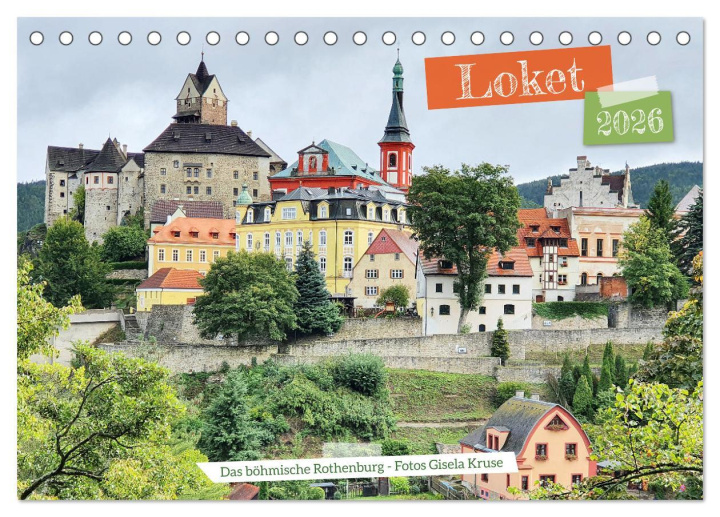 Kalendář/Diář Loket - Das böhmische Rothenburg (Tischkalender 2026 DIN A5 quer), CALVENDO Monatskalender Calvendo