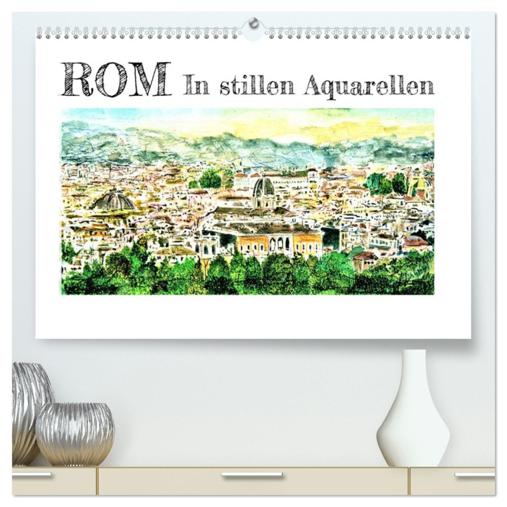 Kalendář/Diář ROM In stillen Aquarellen (hochwertiger Premium Wandkalender 2026 DIN A2 quer), Kunstdruck in Hochglanz Calvendo
