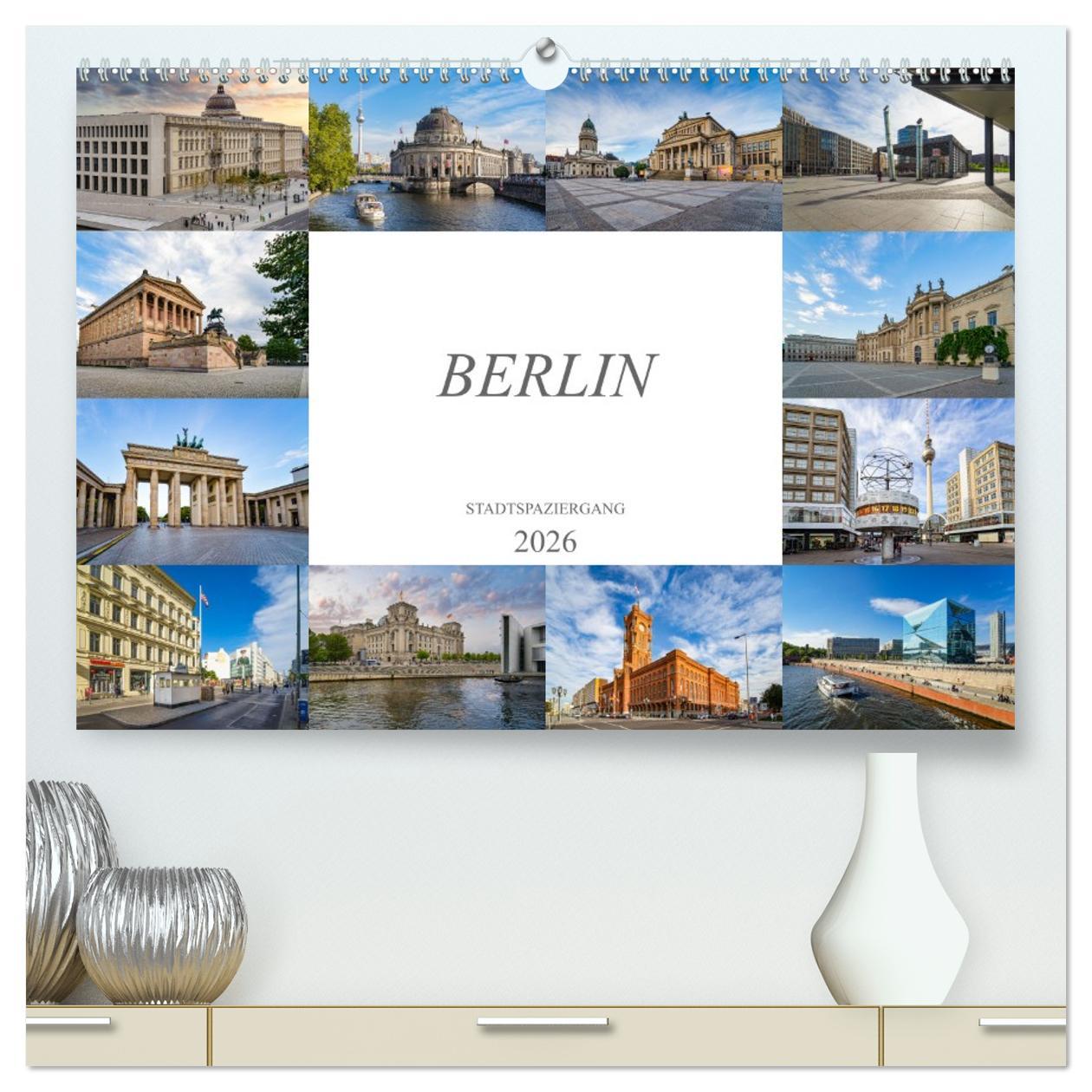 Kalendár/Diár Berlin Stadtspaziergang (hochwertiger Premium Wandkalender 2026 DIN A2 quer), Kunstdruck in Hochglanz Calvendo