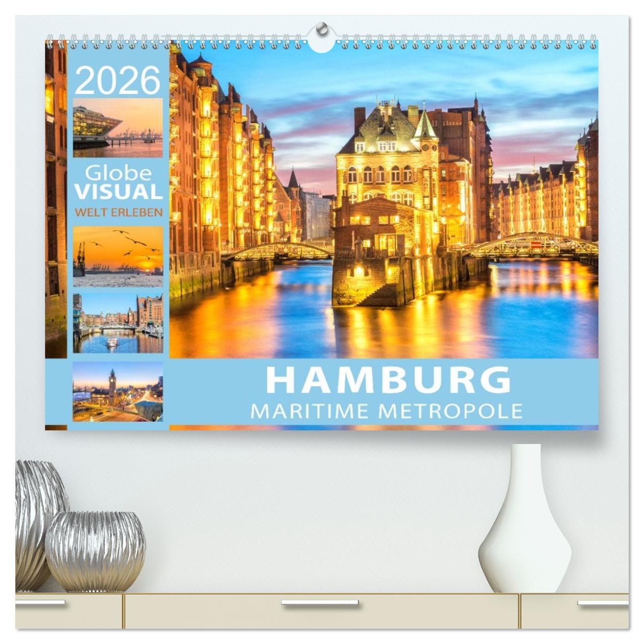 Kalendár/Diár HAMBURG - Maritime Metropole (hochwertiger Premium Wandkalender 2026 DIN A2 quer), Kunstdruck in Hochglanz Calvendo
