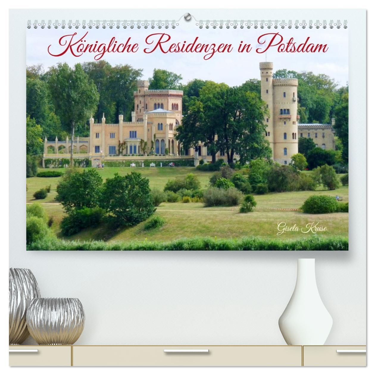 Kalendář/Diář Königliche Residenzen in Potsdam (hochwertiger Premium Wandkalender 2026 DIN A2 quer), Kunstdruck in Hochglanz Calvendo