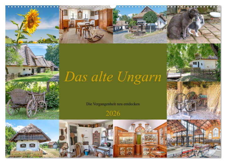 Kalendár/Diár Das alte Ungarn (Wandkalender 2026 DIN A2 quer), CALVENDO Monatskalender Calvendo