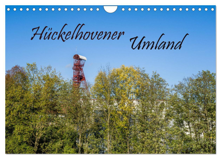 Kalendár/Diár Hückelhovener Umland (Wandkalender 2026 DIN A4 quer), CALVENDO Monatskalender Calvendo