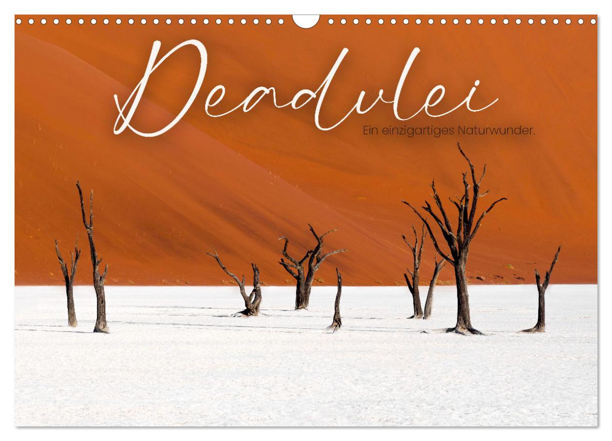 Kalendář/Diář Deadvlei - Ein einzigartiges Naturwunder. (Wandkalender 2026 DIN A3 quer), CALVENDO Monatskalender Calvendo