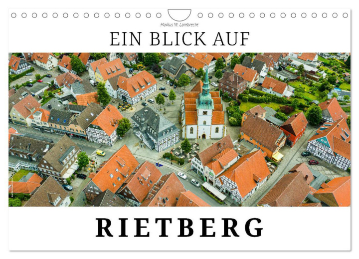 Kalendár/Diár Ein Blick auf Rietberg (Wandkalender 2026 DIN A4 quer), CALVENDO Monatskalender Calvendo
