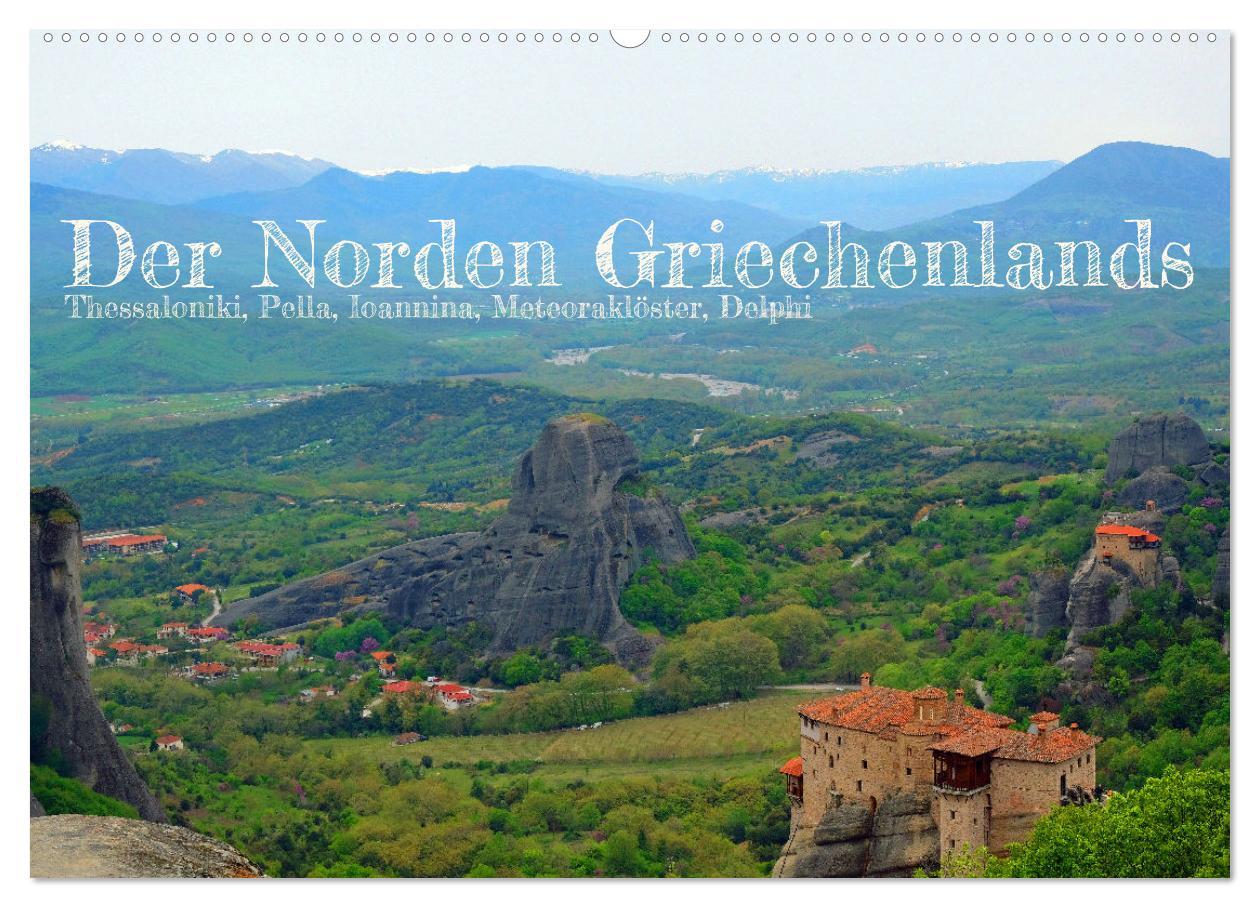 Kalendář/Diář Der Norden Griechenlands (Wandkalender 2026 DIN A2 quer), CALVENDO Monatskalender Calvendo
