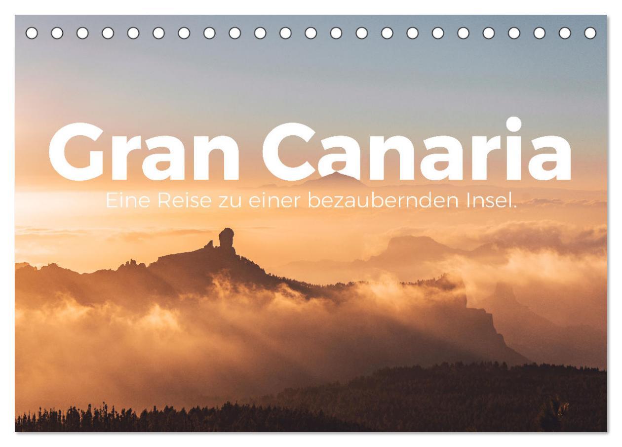 Kalendář/Diář Gran Canaria - Eine Reise zu einer bezaubernden Insel. (Tischkalender 2026 DIN A5 quer), CALVENDO Monatskalender Calvendo