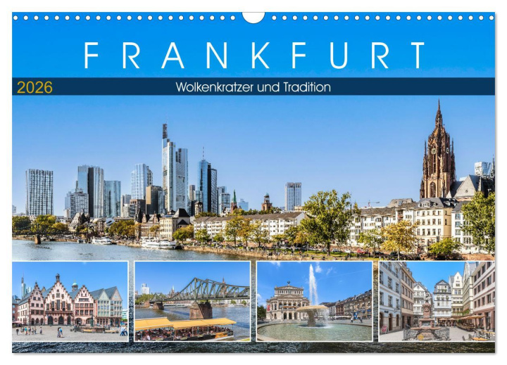 Kalendár/Diár Frankfurt - Wolkenkratzer und Tradition (Wandkalender 2026 DIN A3 quer), CALVENDO Monatskalender Calvendo