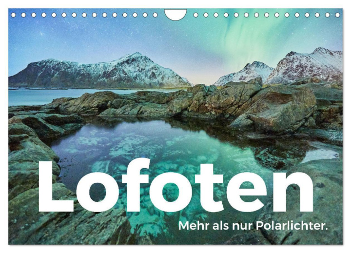 Kalendář/Diář Lofoten - Mehr als nur Polarlichter. (Wandkalender 2026 DIN A4 quer), CALVENDO Monatskalender Calvendo