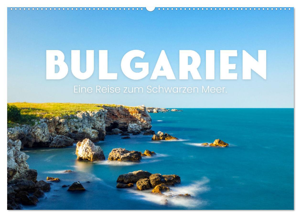 Kalendář/Diář Bulgarien - Eine Reise zum Schwarzen Meer. (Wandkalender 2026 DIN A2 quer), CALVENDO Monatskalender Calvendo