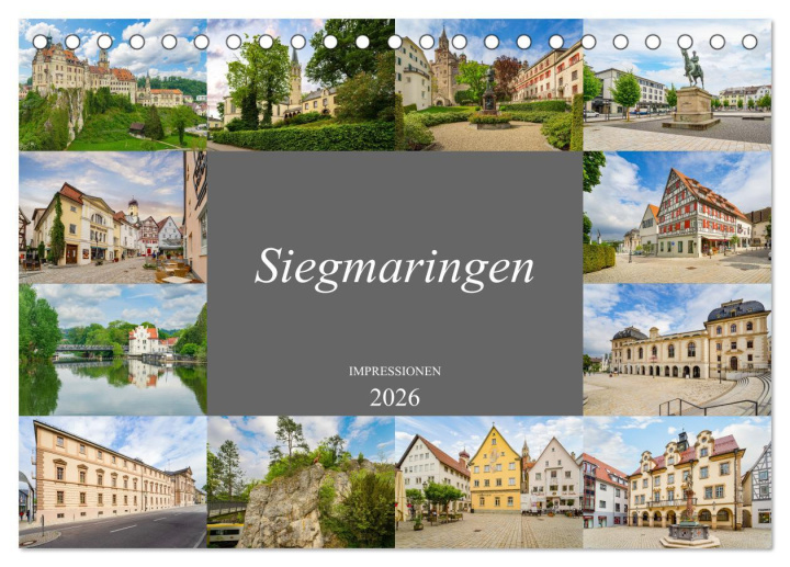 Kalendár/Diár Sigmaringen Impressionen (Tischkalender 2026 DIN A5 quer), CALVENDO Monatskalender Calvendo