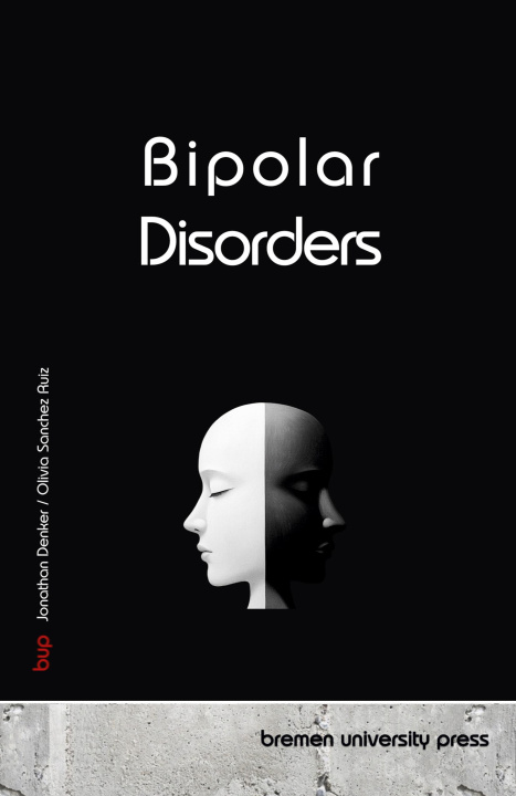 Kniha Bipolar Disorders Olivia Sanchez Ruiz