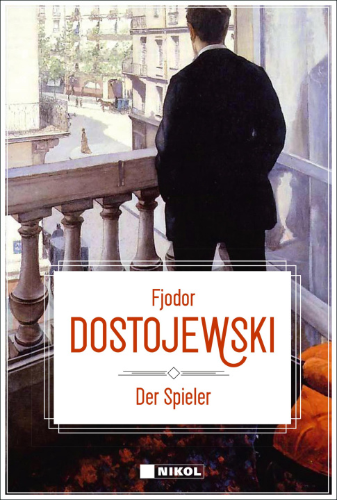 Kniha Der Spieler Fjodor M. Dostojewskij