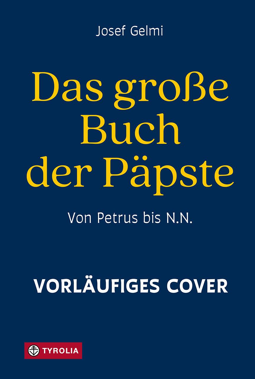 Libro Das große Buch der Päpste Josef Gelmi