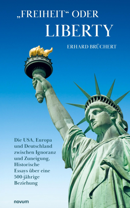 Kniha "Freiheit" oder Liberty Erhard Brüchert