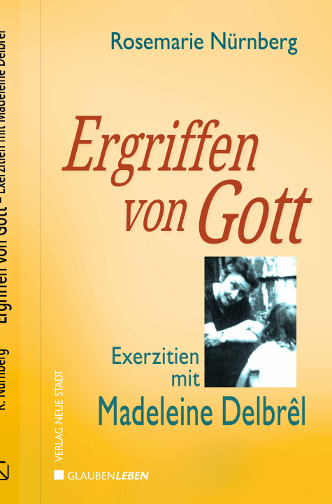 Buch Ergriffen von Gott Rosemarie Nürnberg