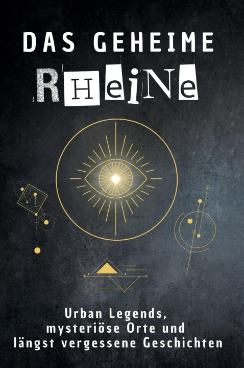 Kniha Das geheime Rheine Olivia Wagner