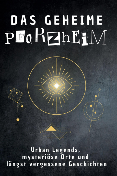Boek Das geheime Pforzheim Louis Meier