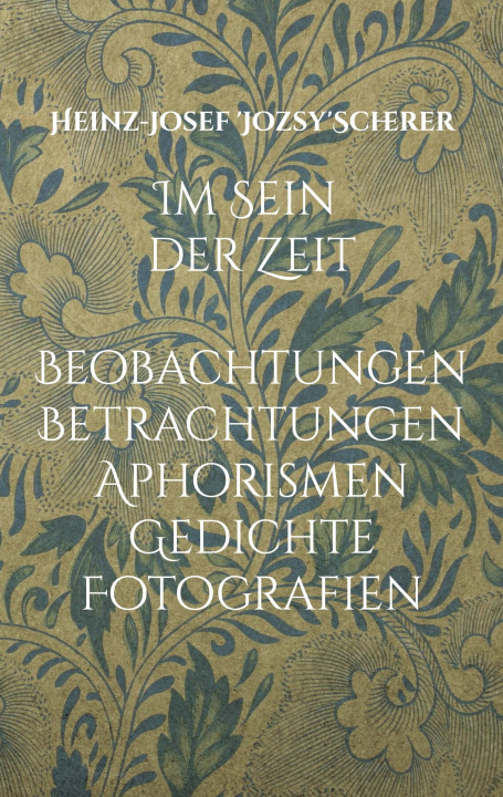 Kniha Im Sein der Zeit Heinz-Josef Scherer