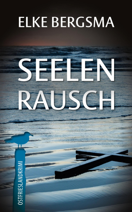 Kniha Seelenrausch Elke Bergsma