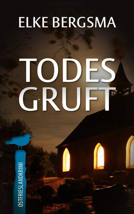 Kniha Todesgruft Elke Bergsma