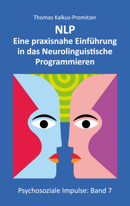 Kniha NLP Thomas Kalkus-Promitzer