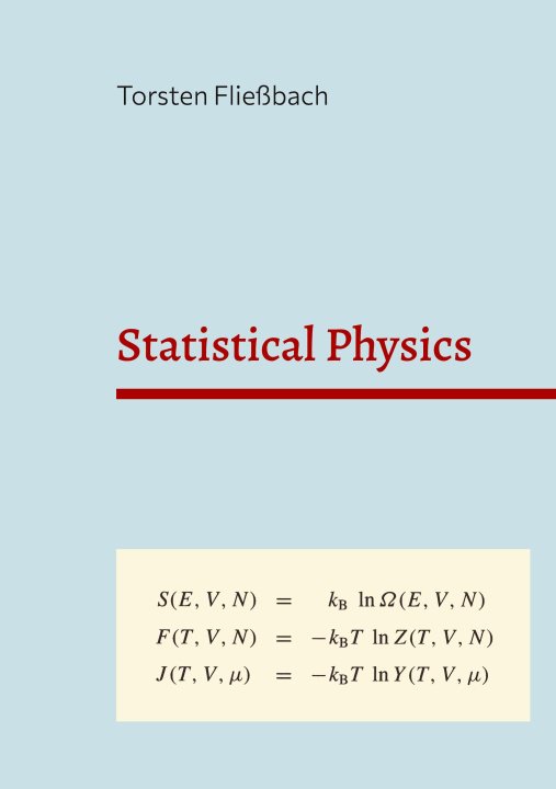 Book Statistical Physics Torsten Fließbach