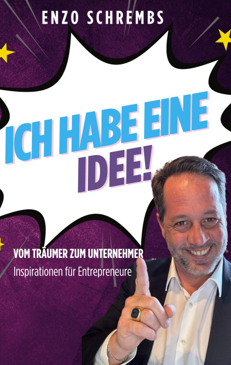 Kniha Ich habe eine Idee! Enzo Schrembs