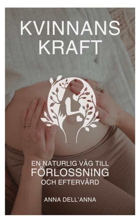 Kniha Kvinnans Kraft Anna Dell'Anna