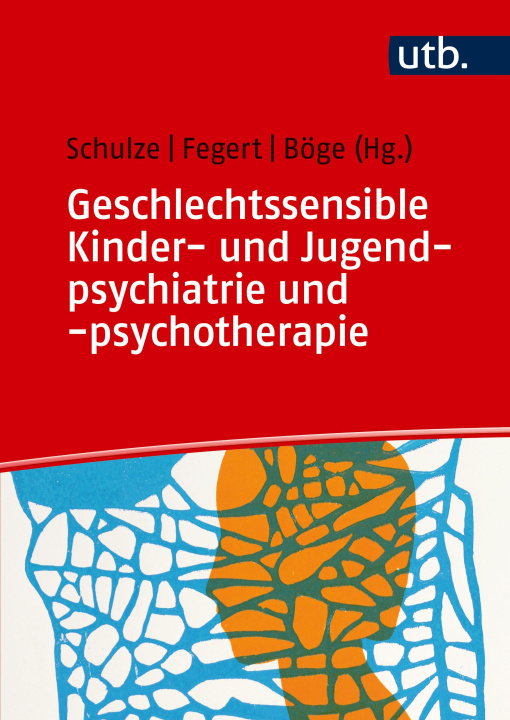 Libro Geschlechtssensible Kinder- und Jugendpsychiatrie und -psychotherapie Jörg Fegert