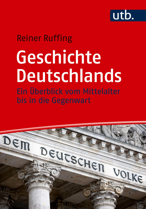 Kniha Geschichte Deutschlands Reiner Ruffing