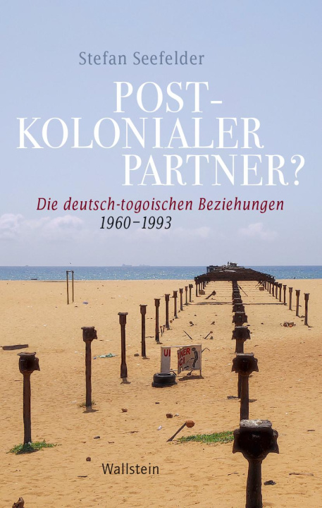 Kniha Postkolonialer Partner? Stefan Seefelder
