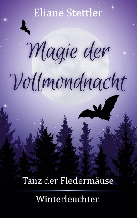 Kniha Magie der Vollmondnacht 