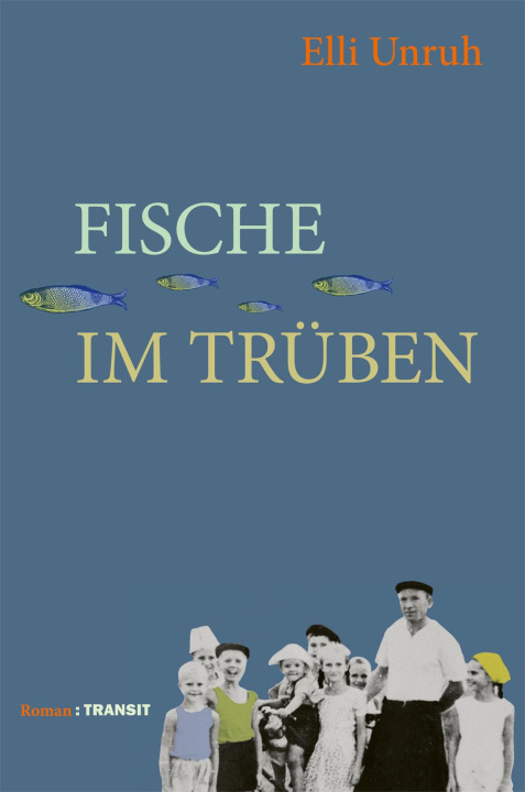 Kniha Fische im Trüben Elli Unruh
