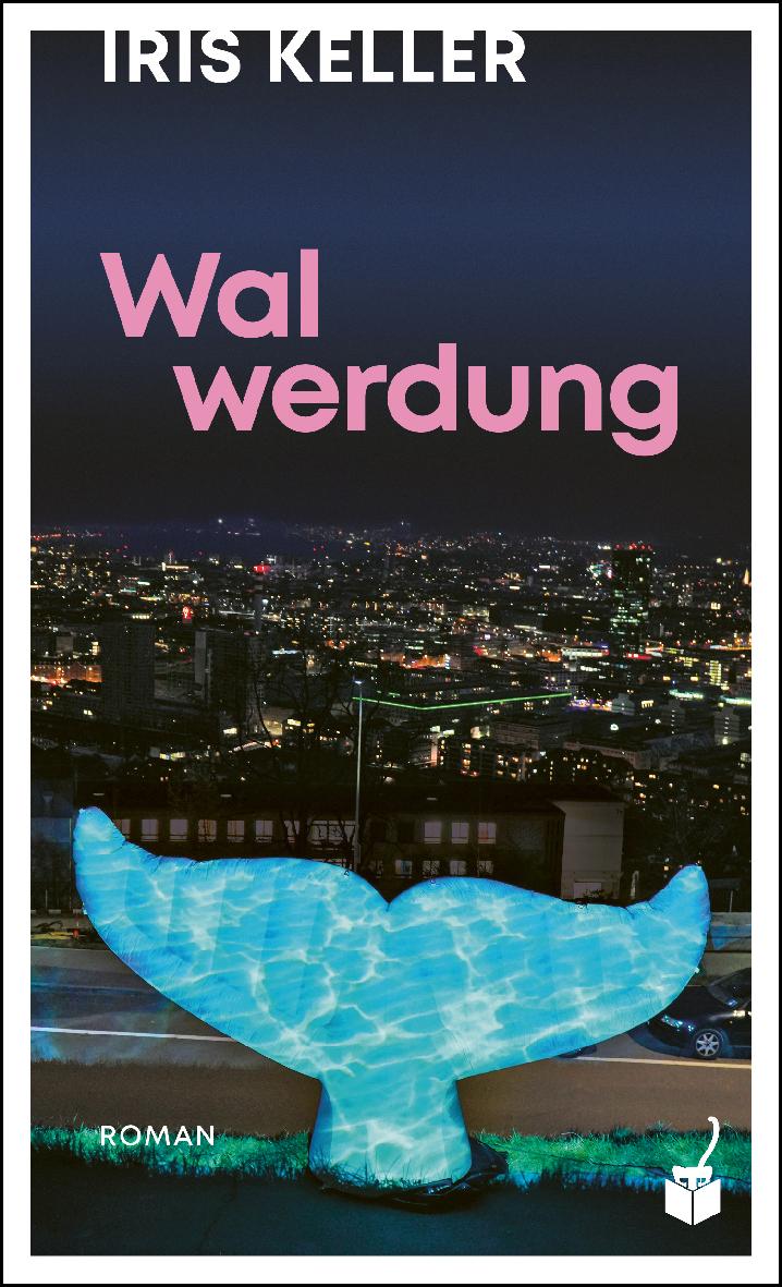 Kniha Walwerdung Iris Keller