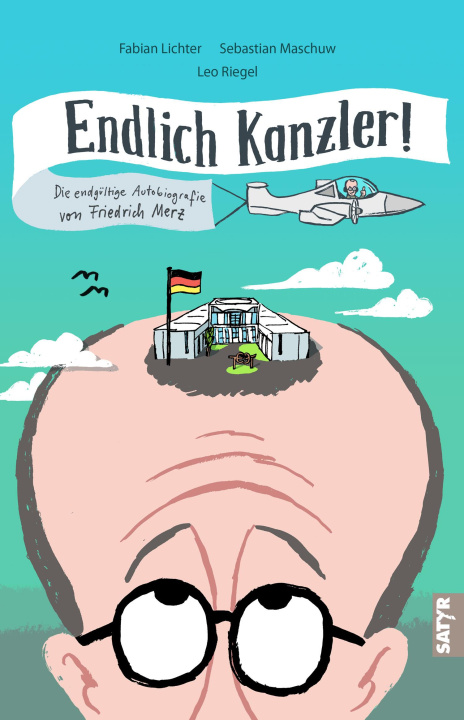 Kniha Endlich Kanzler! Sebastian Maschuw
