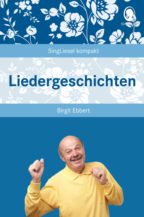 Kniha Liedergeschichten Birgit Ebbert