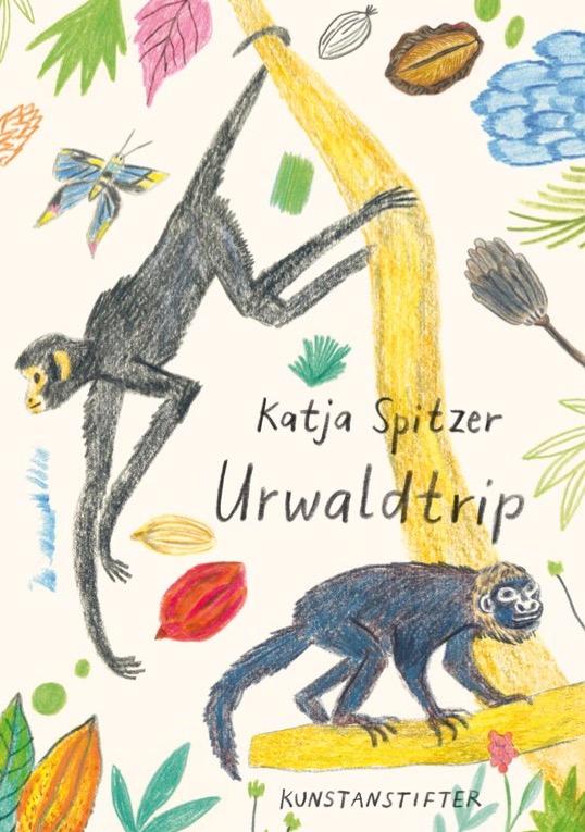 Kniha Urwaldtrip Katja Spitzer